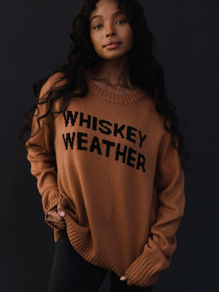 Whiskey Weather Sweater