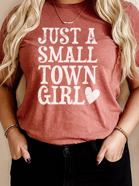 Small Town Girl Tee